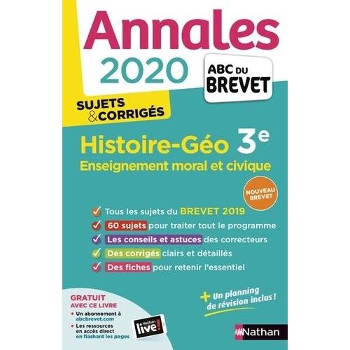 Histoire-Géographie, Enseignement Moral Et Civique 3e - Sujets & Corrigés