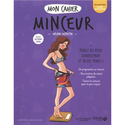 Mon Cahier Minceur - Saison Automne Hiver