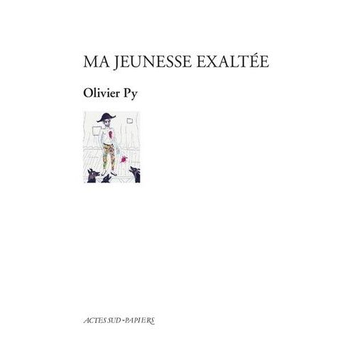 Ma Jeunesse Exaltée