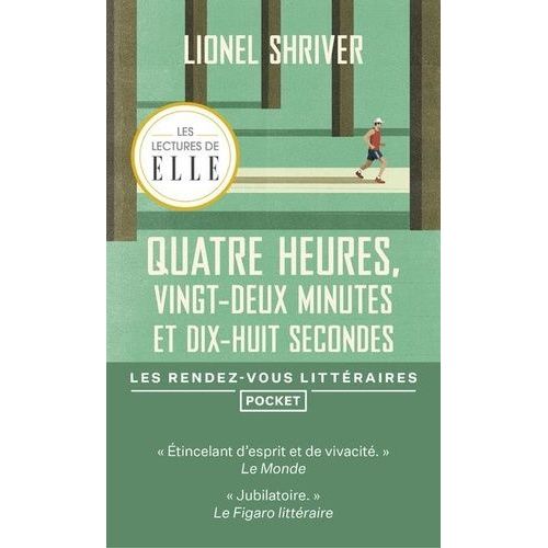 Quatre Heures, Vingt-Deux Minutes Et Dix-Huit Secondes