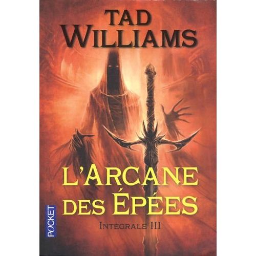 L'arcane Des Epées - Intégrale 3