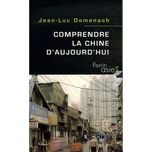 Comprendre La Chine D'aujourd'hui