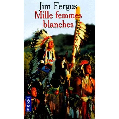 Mille Femmes Blanches - Tome 1 - Les Carnets De May Dodd