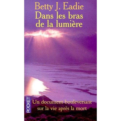Dans Les Bras De La Lumière