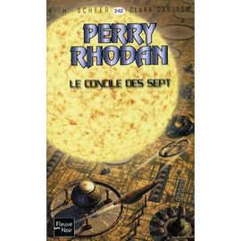 Le Concile Des Sept - Perry Rhodan N° 242