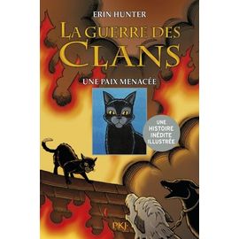 La Guerre Des Clans : Le Destin De Nuage De Jais - Tome 1 - Une Paix Menacée