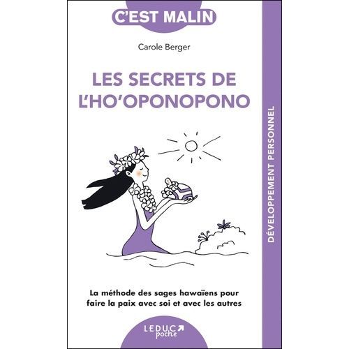 Les Secrets De L'ho'oponopono