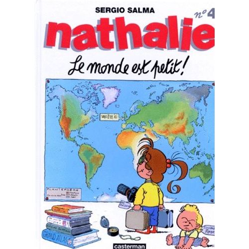 Nathalie - Tome 4 - Le Monde Est Petit !