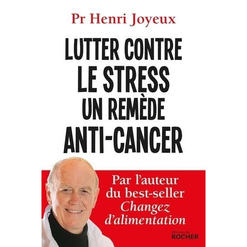 Lutter Contre Le Stress, Un Remède Anti-Cancer