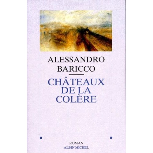 Châteaux De La Colère