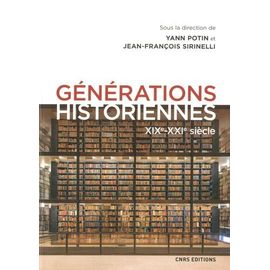 Générations Historiennes - Xixe-Xxie Siècle