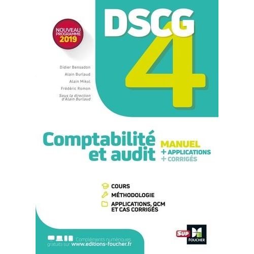Comptabilité Et Audit Dscg 4 - Manuel, Applications, Corrigés
