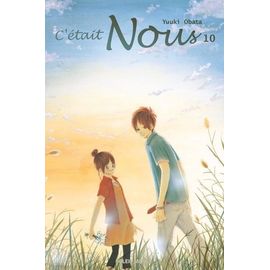 C'était Nous - Tome 10