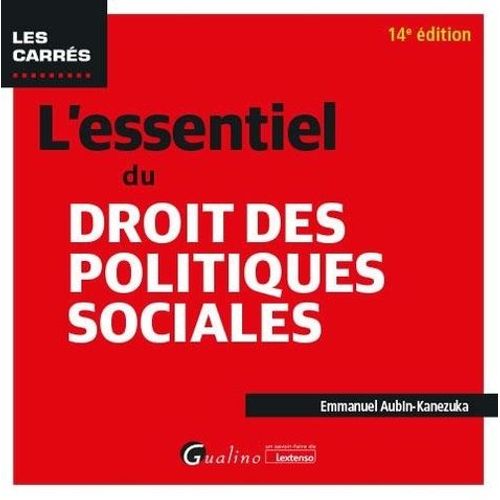 L'essentiel Du Droit Des Politiques Sociales