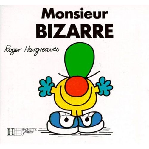 Monsieur Bizarre