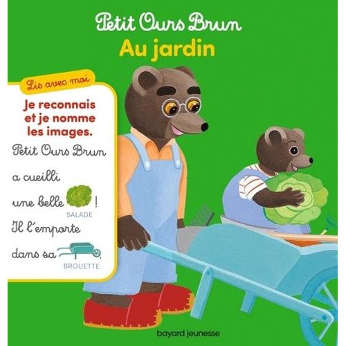 Petit Ours Brun - Au Jardin