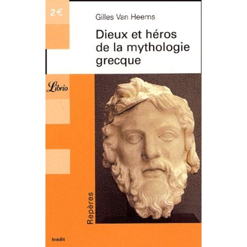 Dieux Et Héros De La Mythologie Grecque