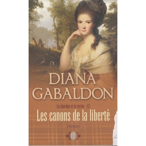 Le Chardon Et Le Tartan - Tome 12 - Les Canons De La Liberté