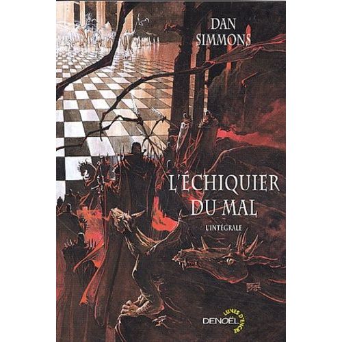 L'échiquier Du Mal
