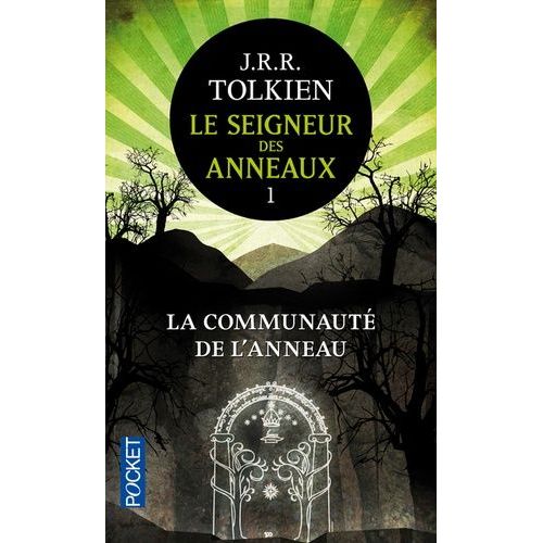 Le Seigneur Des Anneaux - Tome 1 - La Communauté De L'anneau