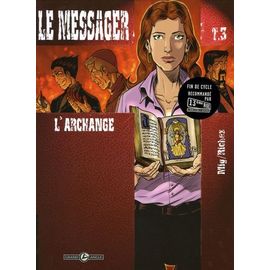 Le Messager - Tome 3 - L'archange