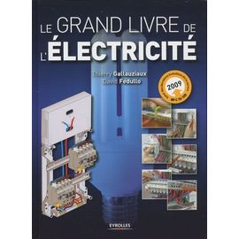 Le Grand Livre De L'électricité