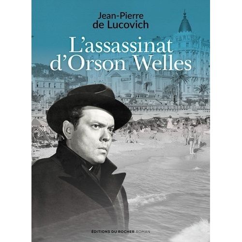 L'assassinat D'orson Welles