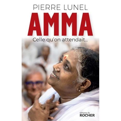 Amma - Celle Qu'on Attendait