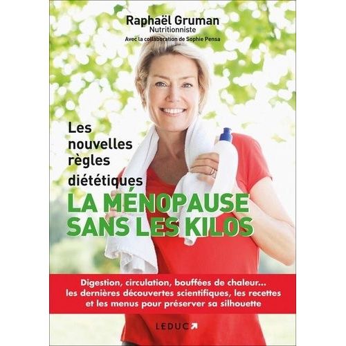 La Ménopause Sans Les Kilos