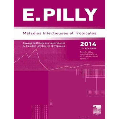 E. Pilly - Maladies Infectieuses Et Tropicales