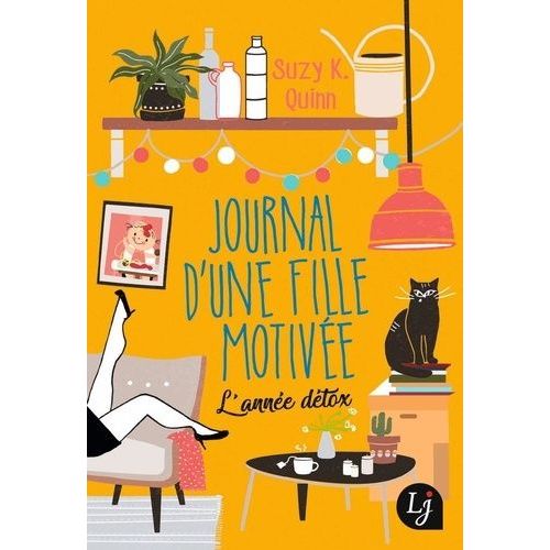 Journal D'une Fille Motivée - L'année Détox