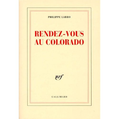 Rendez-Vous Au Colorado
