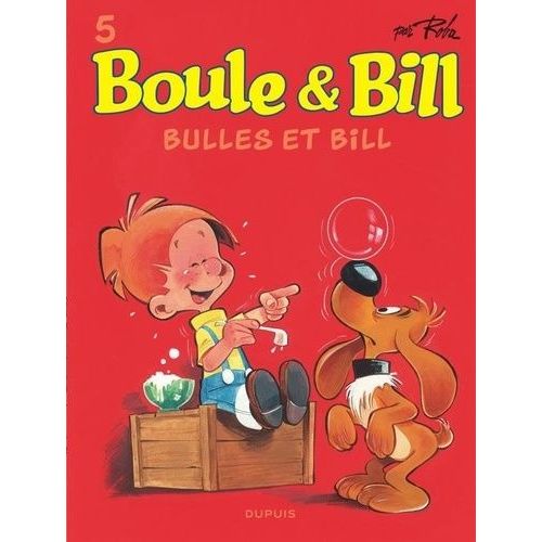 Boule & Bill - Tome 5 - Bulles Et Bill
