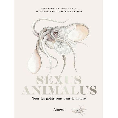 Sexus Animalus - Tous Les Goûts Sont Dans La Nature