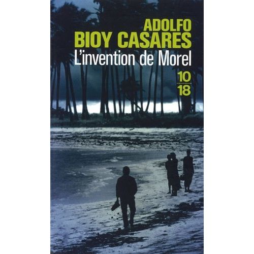 LInvention De Morel