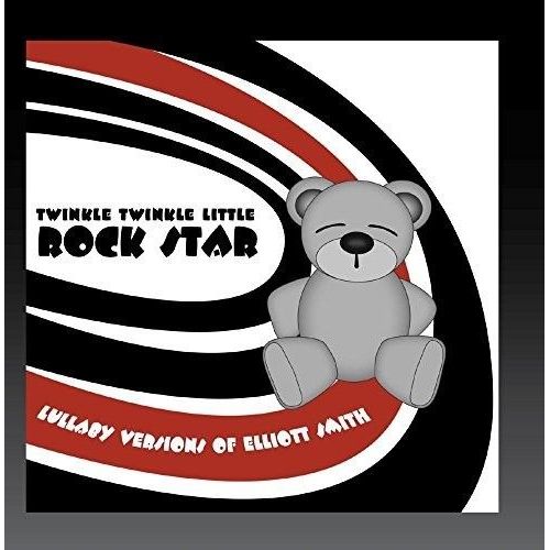 Twinkle Twinkle Little Rock Star - Lullaby Versions Of Elliott Smith [Compact Discs]