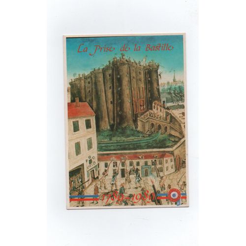 La Prise De La Bastille (14 Juillet 1789) - Carte Série Révolution Française 1789-1989.