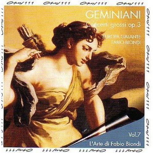 Concerti Grossi Op. 3 Nos. 1 À 6 Europa Galante