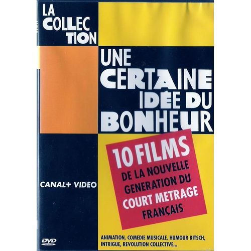 Une Certaine Idée Du Bonheur