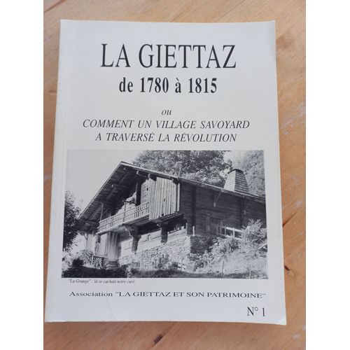 La Giettaz De 1780 A 1815 Ou Comment Un Village Savoyard A Traversé La Révolution