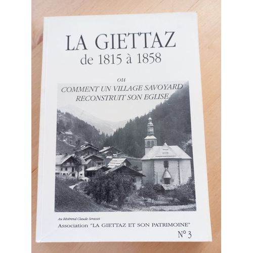 La Giettaz De 1815 À 1858 Ou Comment Un Village Savoyard Reconstruit Son Église