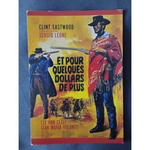 Carte Postale : Et Pour Quelques Dollars De Plus (Film 1965) - Clint Eastwood