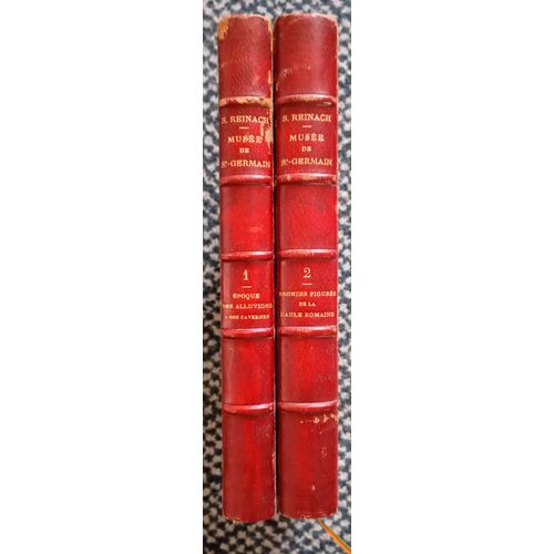 Antiquités Nationales : Description Raisonnée Du Musée De Saint Germain En Laye. Tome 1 Époques Des Alluvions Et Cavernes. Tome 2 Bronzes De La Gaulle Romaine Par S. Reinach. Editions Didot 1889.