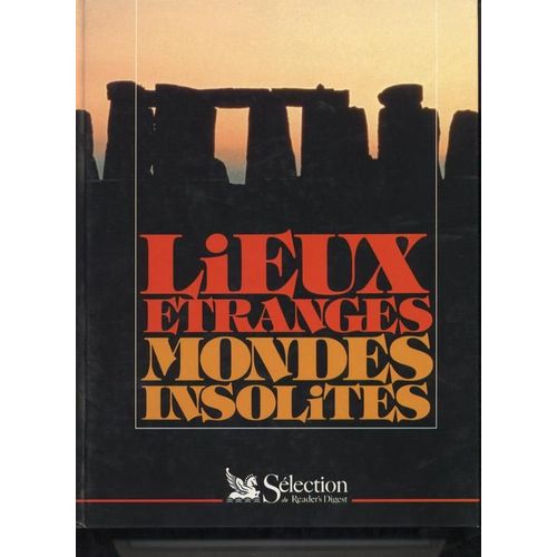 Lieux Étranges, Mondes Insolites