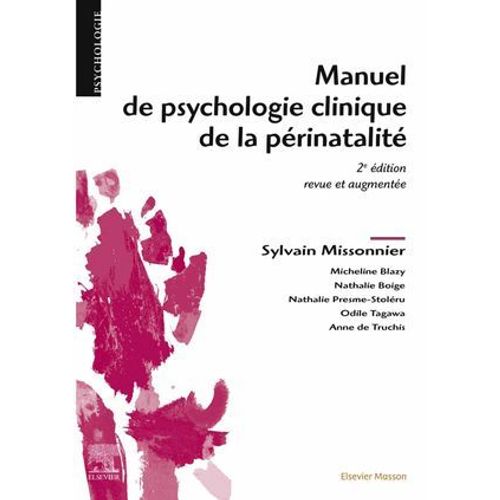 Manuel De Psychologie Clinique De La Périnatalité