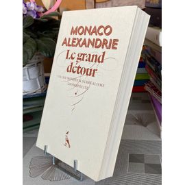 Monaco Alexandrie Le Grand Détour Villes-Mondes Et Surréalisme Cosmopolite