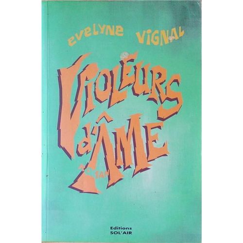 Violeurs D'âme