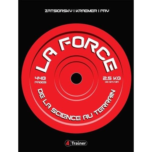 La Force - De La Science Au Terrain
