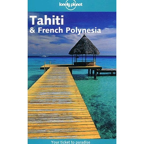 Tahiti & French Polynesia