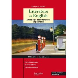 Literature In English - Anthologie Des Littératures Anglophones